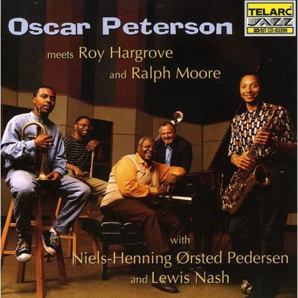 Oscar Peterson - Meets Roy Hargrove & Ralph Moore  CD